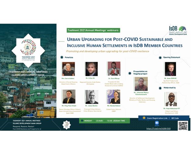 Urban Upgrading for Post-Covid Sustainable and Inclusive Human Settlements in IsDB Member Countries. 