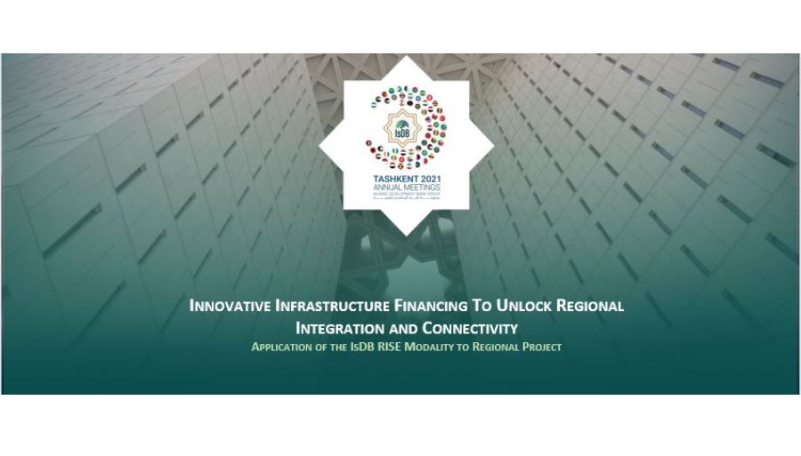 Innovative Infrastructure Financing to Unlock Regional Integration & Connectivity