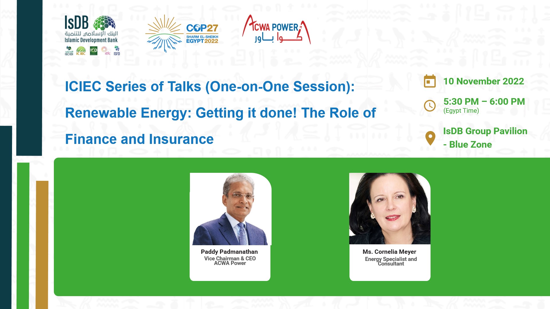 ICIEC Series of Talks (One-on-One Session): Renewable Energy: Getting it done! The Role of Finance and Insurance 